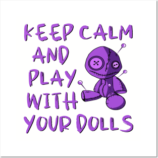 Purple Keep Calm and Play with your Dolls Cheeky Witch® Posters and Art